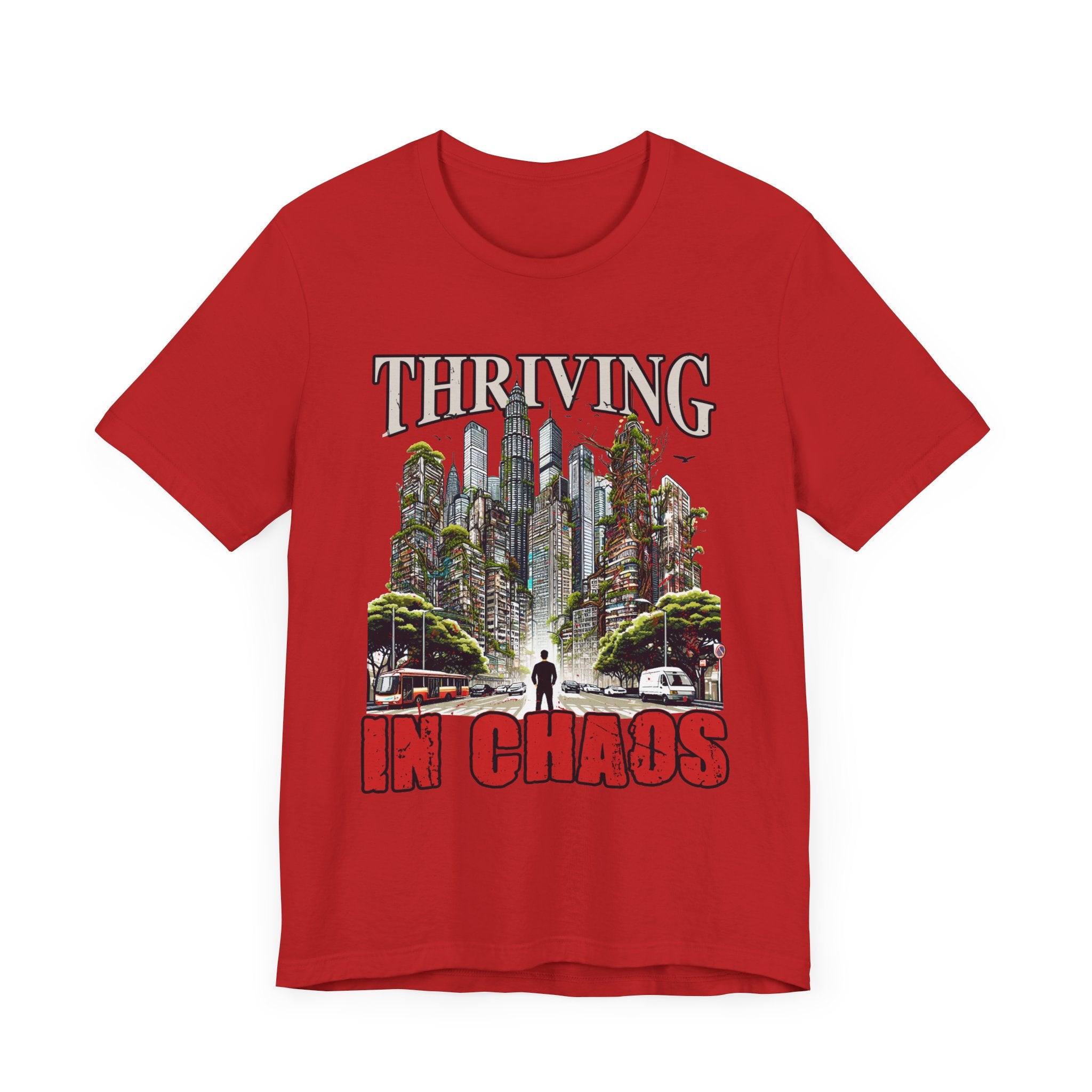 Thriving in Chaos | Resilience & Strength Motivational T-Shirt