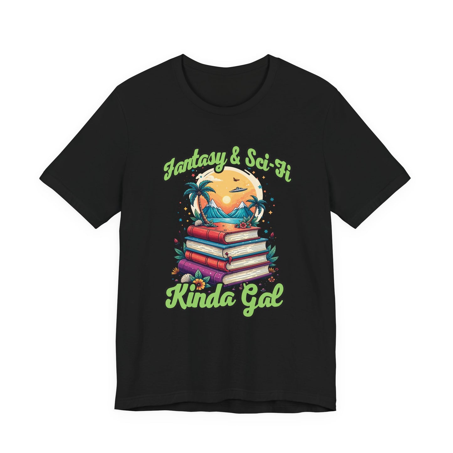 Fantasy And SciFi Kinda Gal Tshirt with Stacked Books with Flowers, Trees, Mountains and UFO