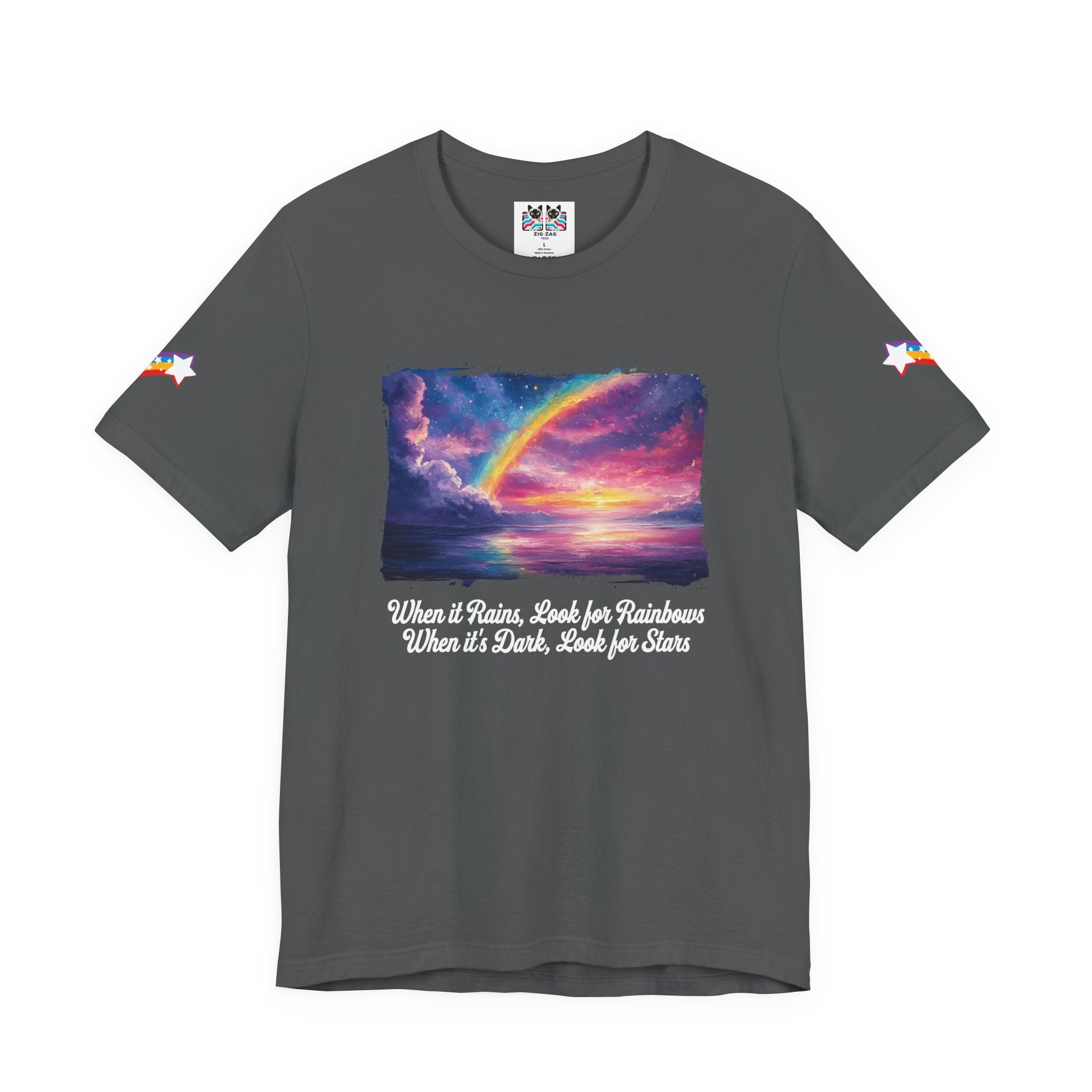 When It Rains Look for Rainbows T-Shirt – Inspirational Hope Optimism Quote Graphic Tee