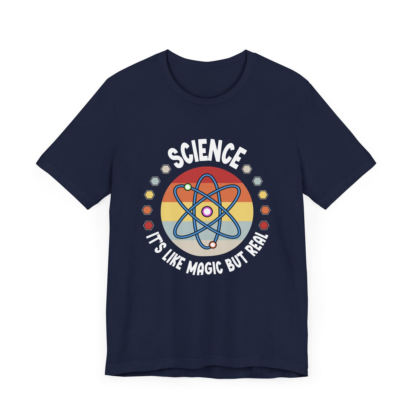 Science It’s Like Magic But Real T-Shirt – Funny Science Quote Tee