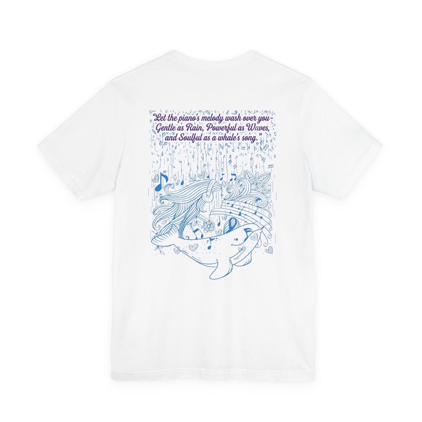 Gentle Rain, Powerful Waves, Soulful Whale Song Piano T-Shirt