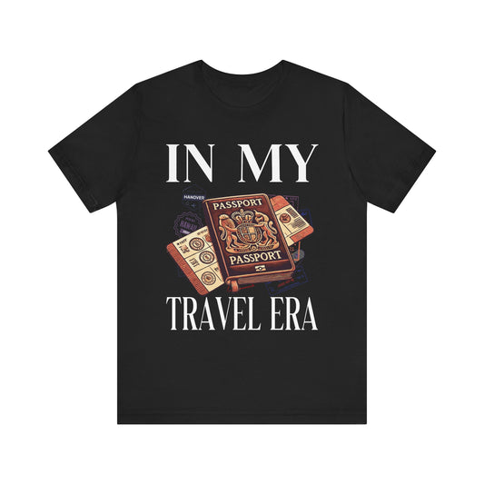 In My Travel Era - Wanderlust Passport T-Shirt