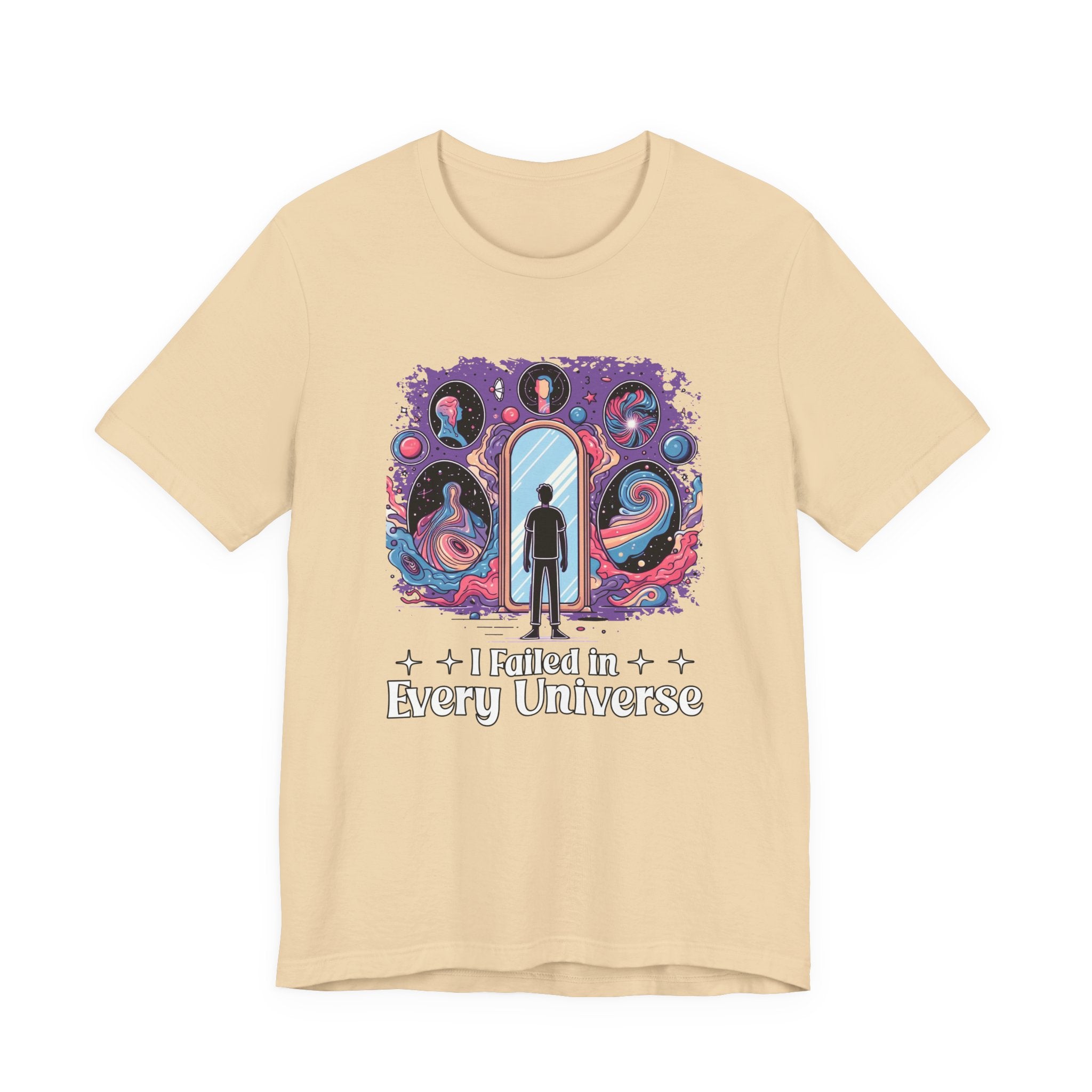 I Failed in Every Universe Tshirt – Multiverse Reflection with Mirrors and Portals