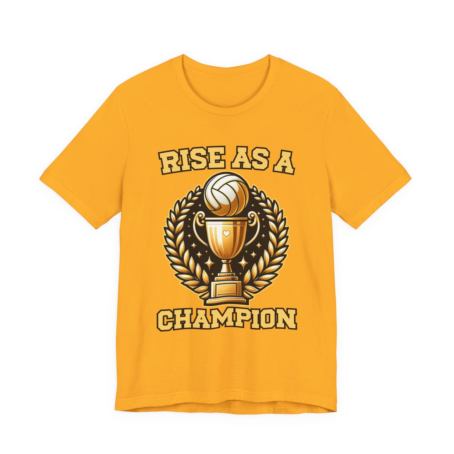 Raise as a Champion – Golden Trophy Victory Graphic T-Shirt