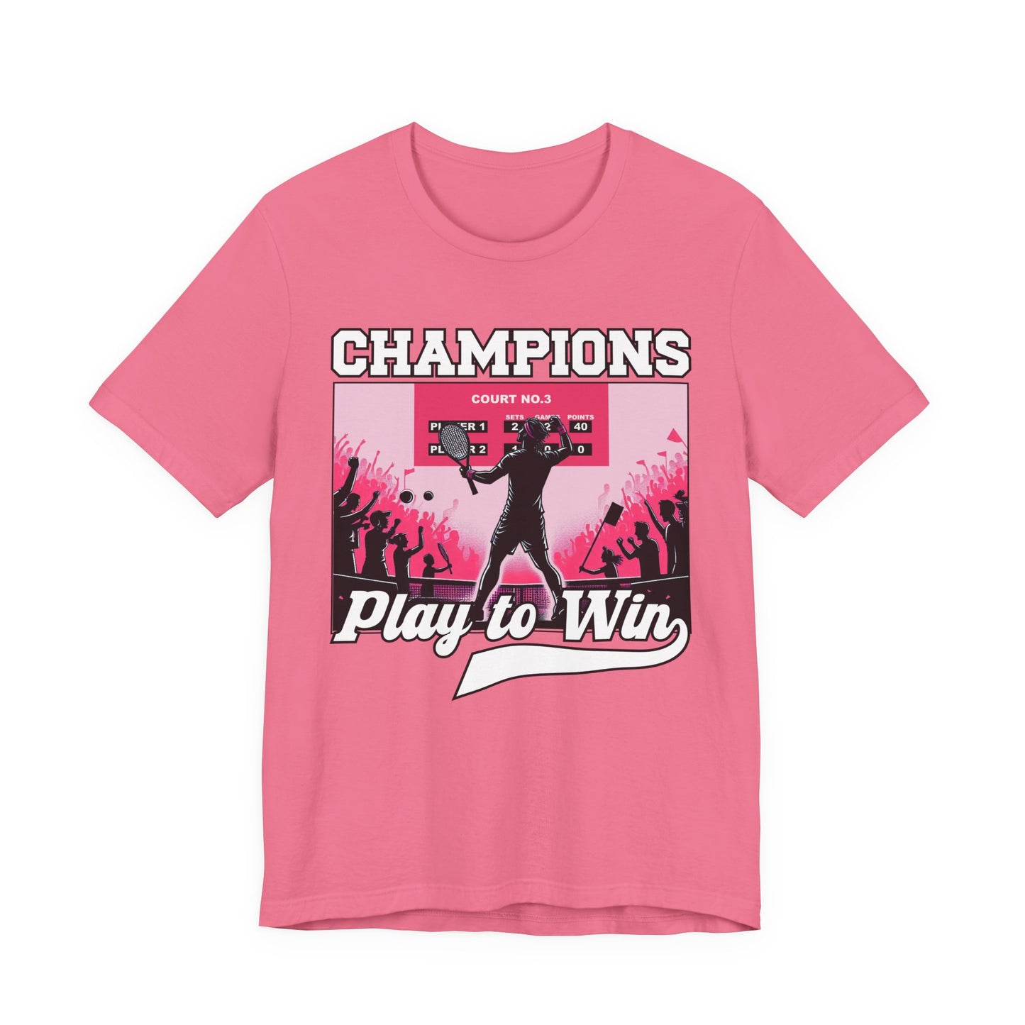 Champions Play to Win – Tennis Victory Celebration Graphic T-Shirt