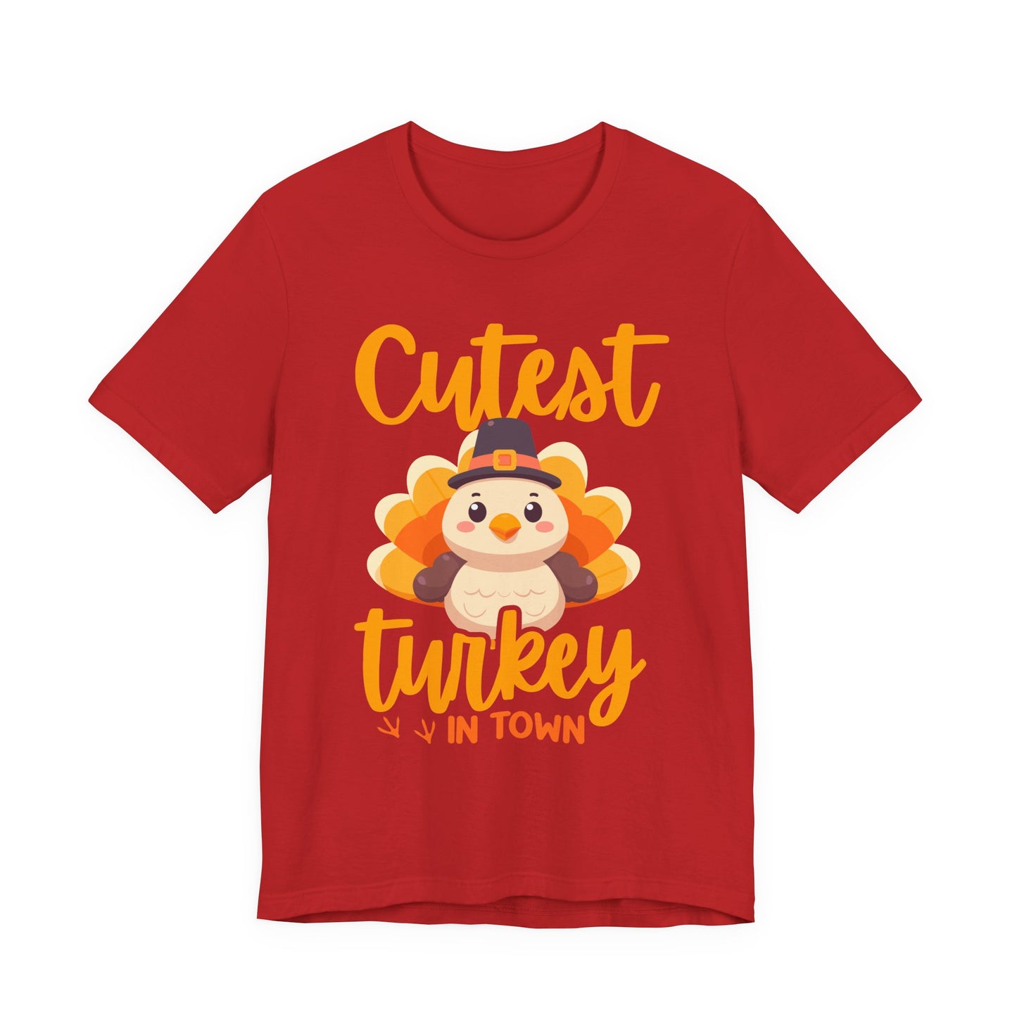 Cutest Turkey in Town T-Shirt