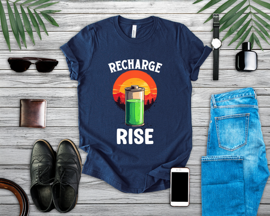 Recharge and Rise T-Shirt – Motivational Battery and Sunrise Graphic Tee
