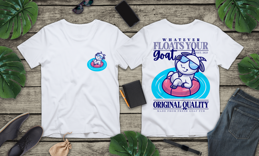 Whatever Floats Your Goat Funny Sunglasses Goat T-Shirt
