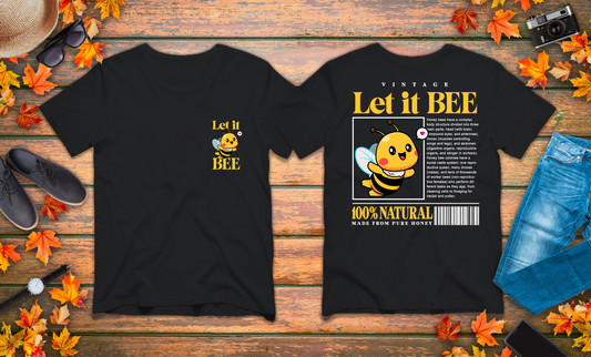 Let It Bee Happy Flying Bee T-Shirt