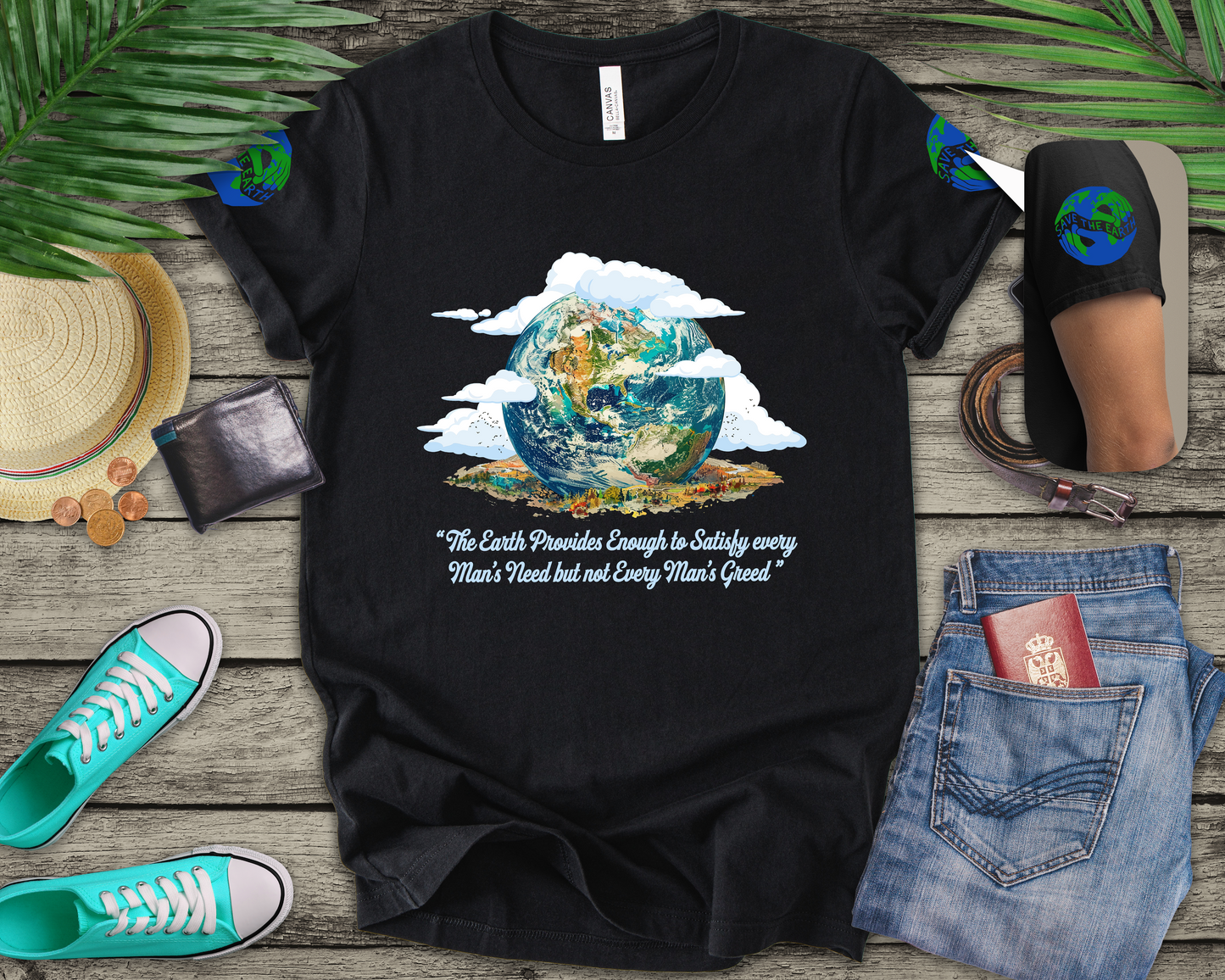 The Earth Provides Enough to Satisfy Every Man's Need T-Shirt – Environmental Sustainability Quote Graphic Tee