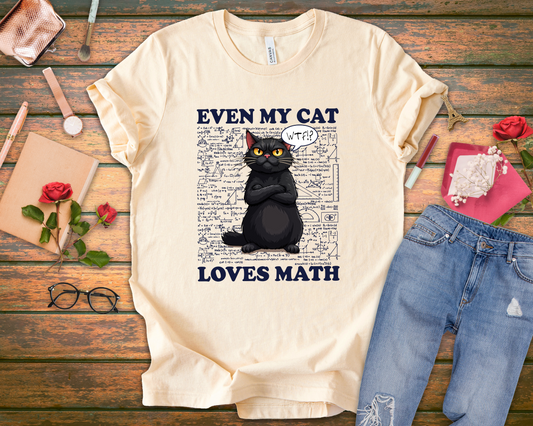 Even My Cat Loves Math T-Shirt – Funny Cat and Math Equations Graphic Tee