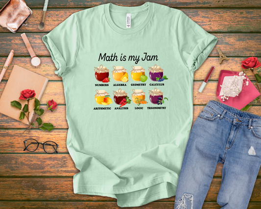 Math Is My Jam T-Shirt – Funny Math Lover Jam Jars Graphic Tee