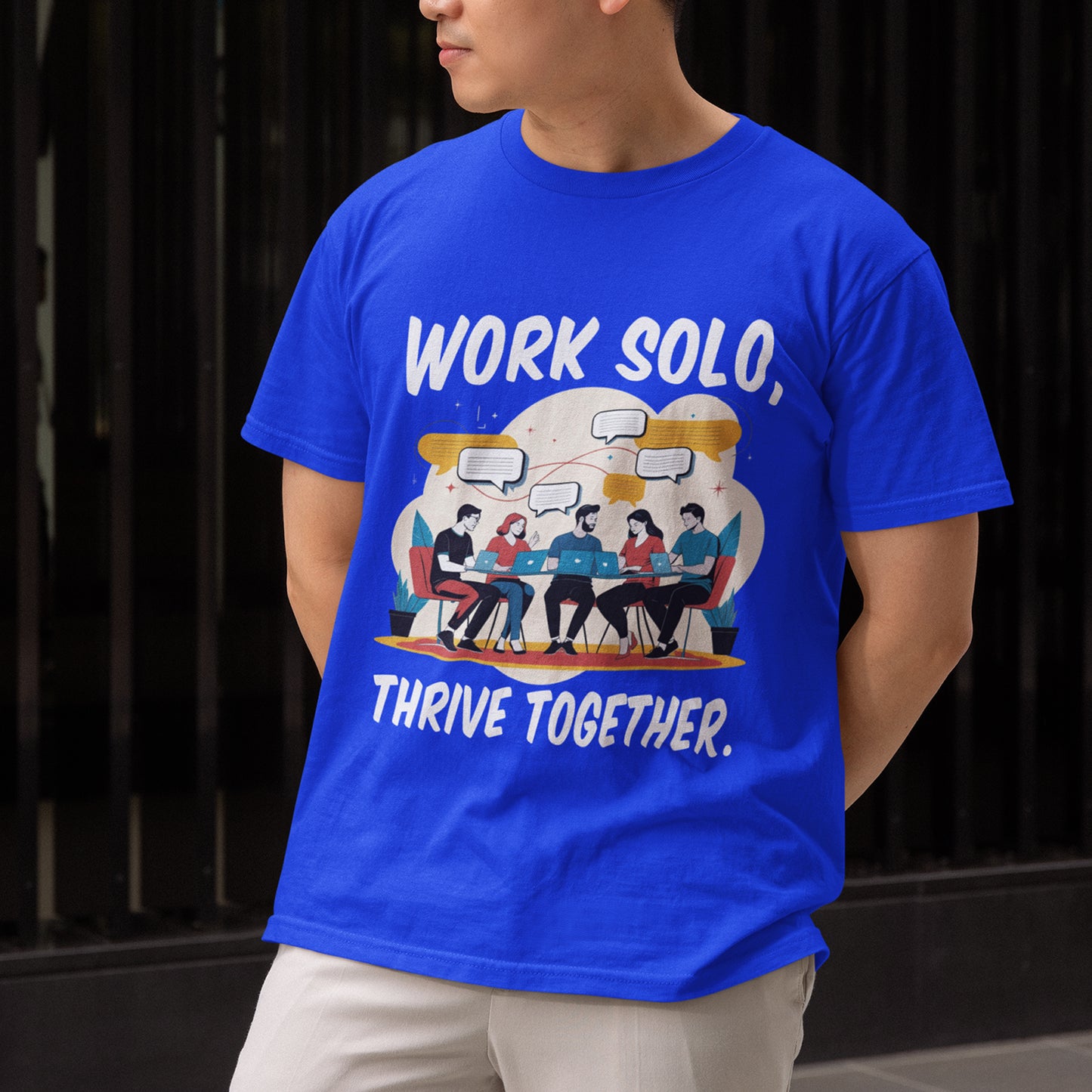 Work Solo Thrive Together | Motivational Teamwork T-Shirt