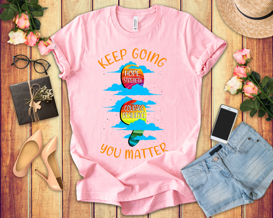 Keep going Semi Colon Rainbow Affirmation  Graphic Statement Tee for Mental Health, Recovery, and the Story That Still Continues in Color