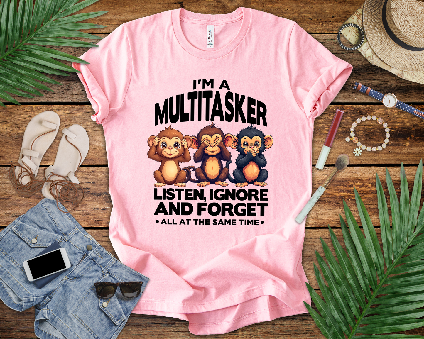 I'm a Multitasker Tshirt – Listen, Ignore, and Forget with Three Wise Monkeys Graphic
