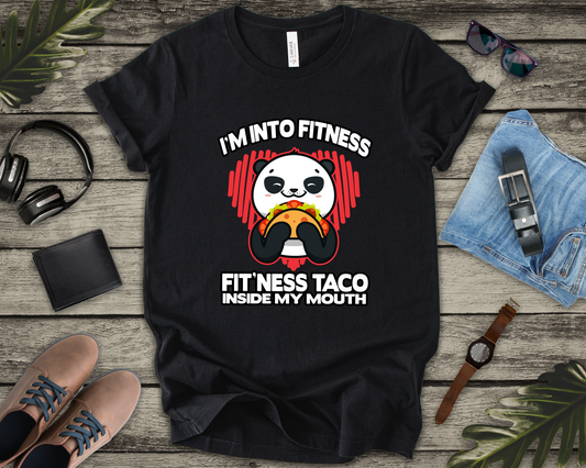 Im In to FitnessTaco Tshirt Panda Eating Large Taco Fitness Humor