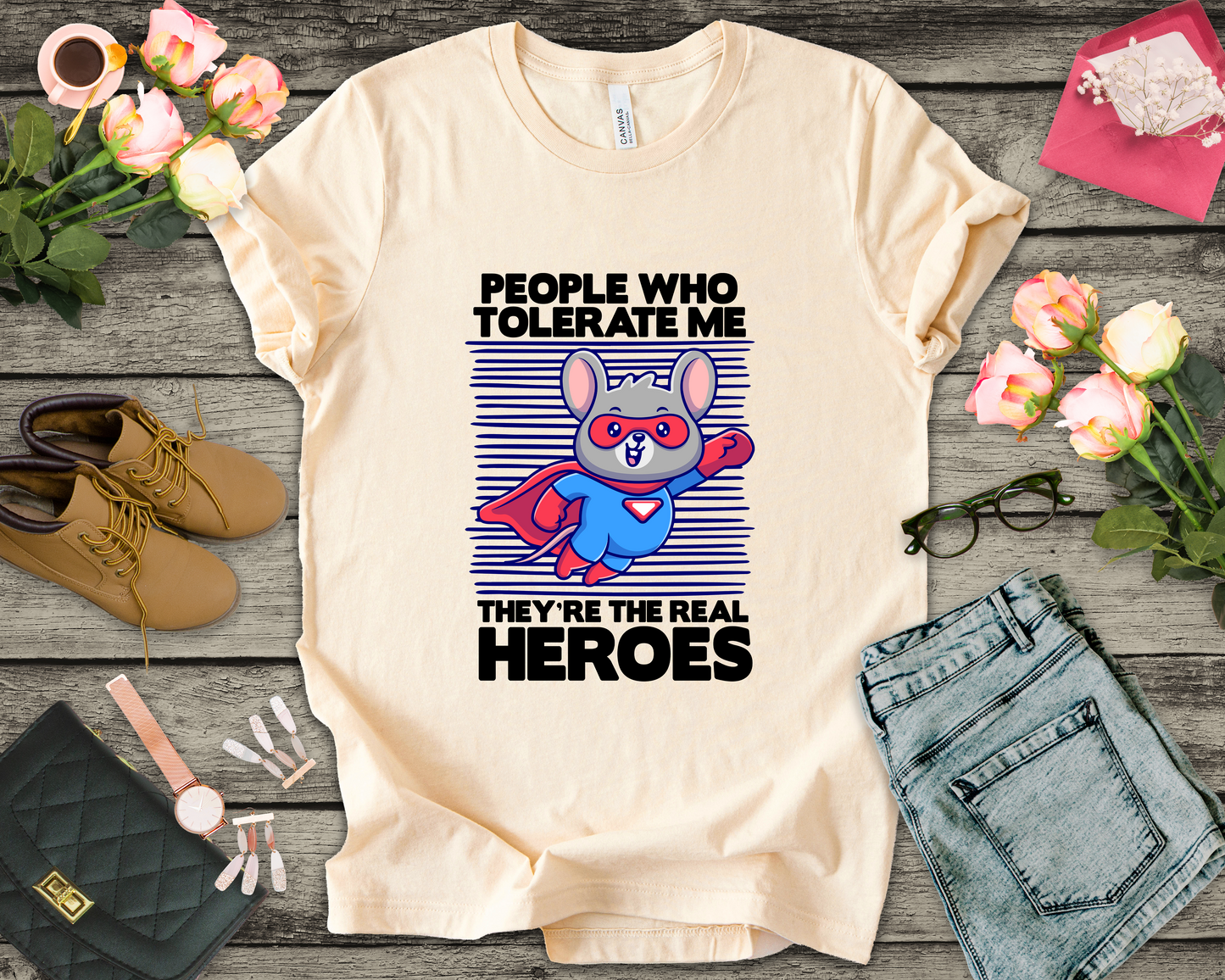 People Who Tolerate Me Are The Real Super heroes Tshirt Rat in Superhuman Outfit Funny Hero Design