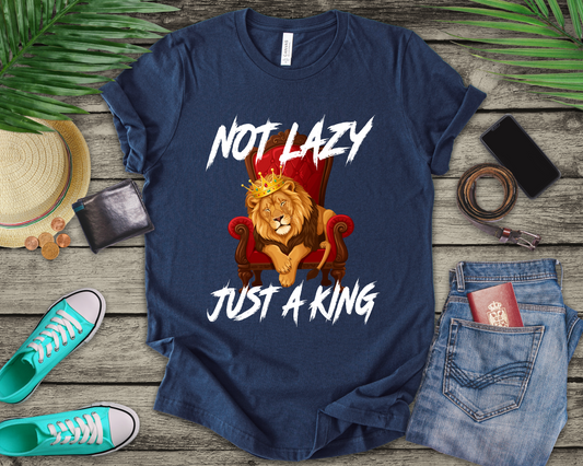 Not Lazy Just a King Energy Saving Mode Tee, Lion Chill Shirt, Funny Royal Mood Graphic Tee, Rest with Power Top