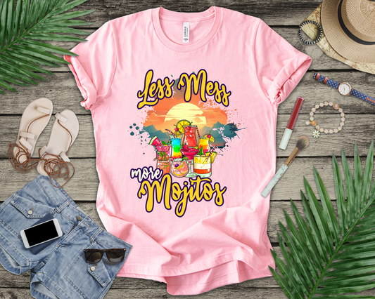 Less Mess More Mojitos Tee, Cocktail Humor Shirt, Party Mood Graphic Tee, Summer Chill Top, Funny Drink Gift