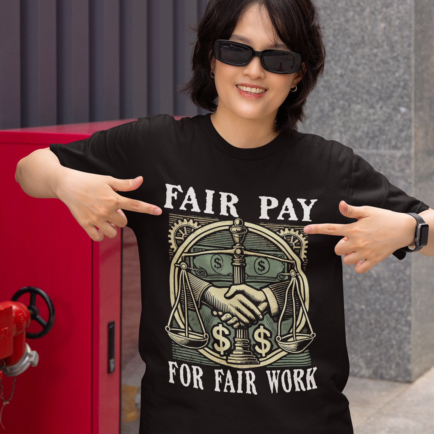 Fair Pay for Fair Work - Labor Rights & Equality T-Shirt