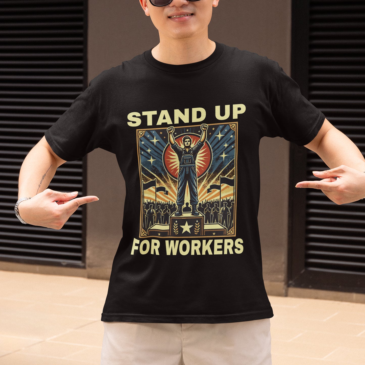Stand Up for Workers - Labor Rights T-Shirt