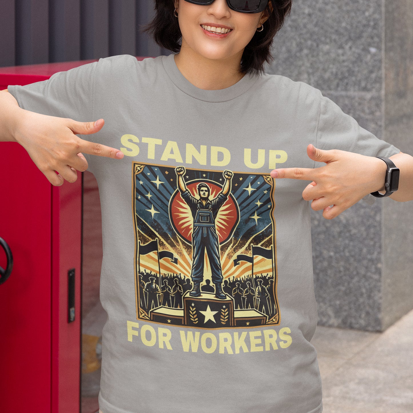 Stand Up for Workers - Labor Rights T-Shirt