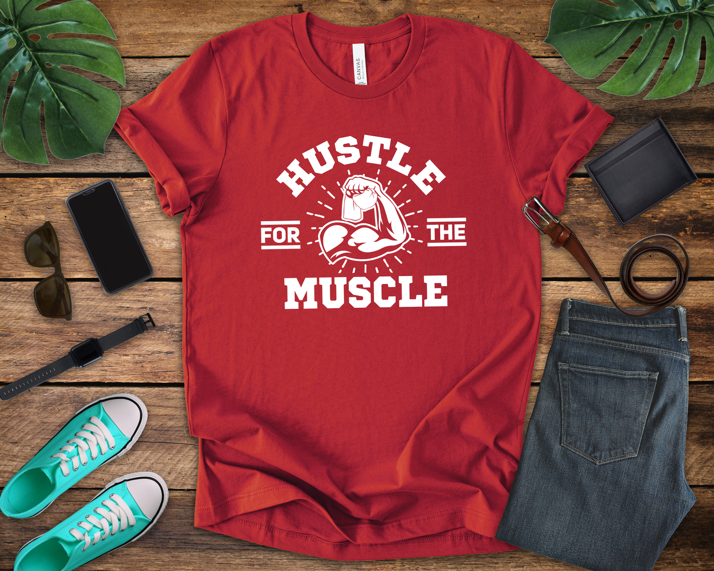 Hustle for the Muscle Bold Workout Tee for Strength Seekers and Gym Lovers Who Lift Heavy Live Loud and Power Through with Style