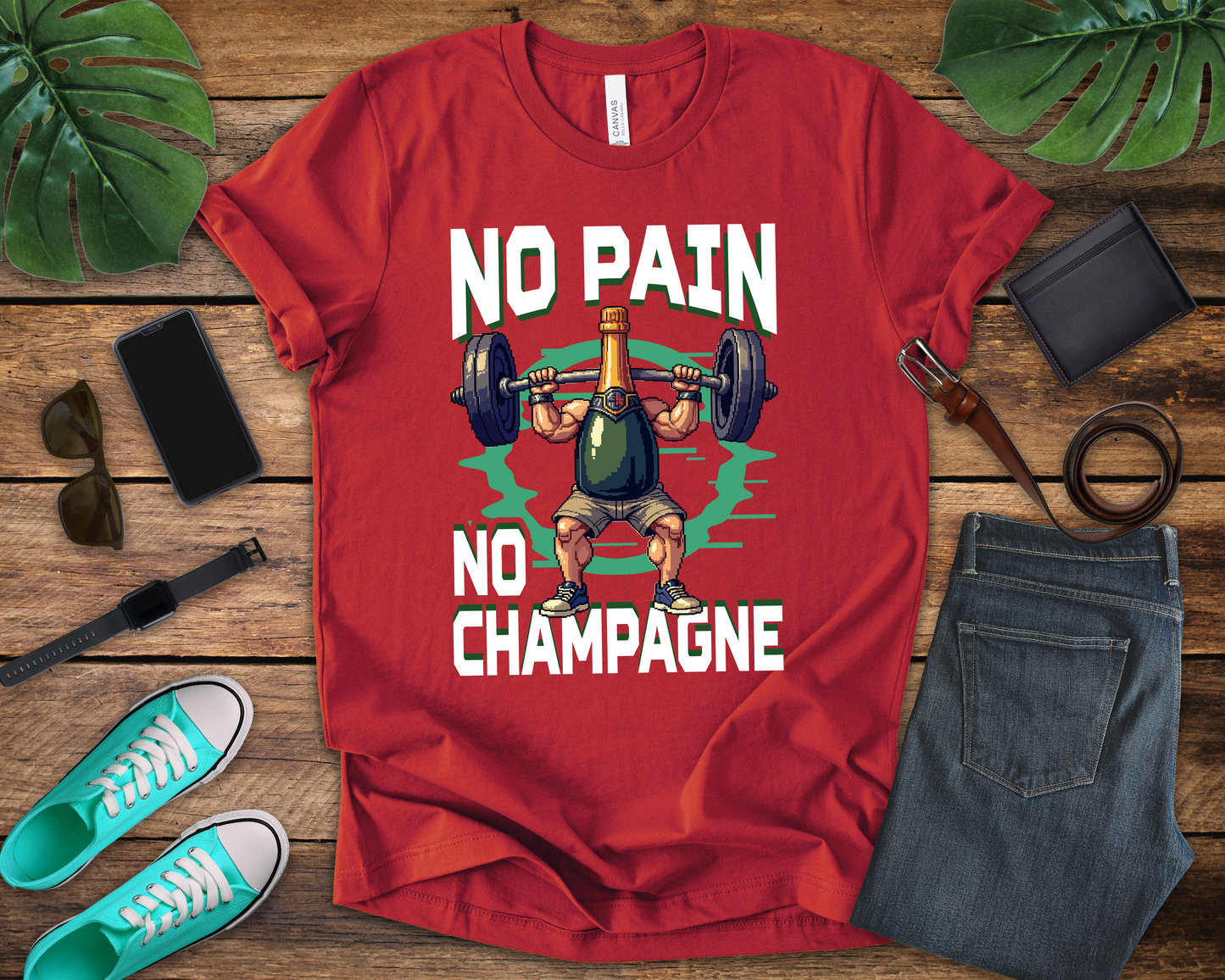 No Pain No Champagne Motivational Fitness Tee for Workout Lovers Who Earn Their Bubbles with Every Squat Push and Power Move