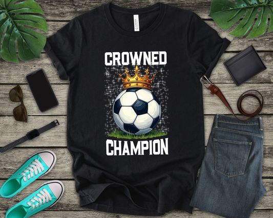 Crowned Champion Shirt, Victory Tee, Motivational Sports Shirt, Winning Mindset Top, Athlete Gift Tee, Hustle Hard Shirt