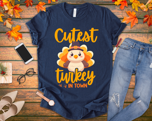 Cutest Turkey in Town T-Shirt