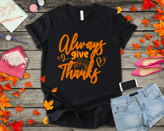 Always Give Thanks Turkey T-Shirt