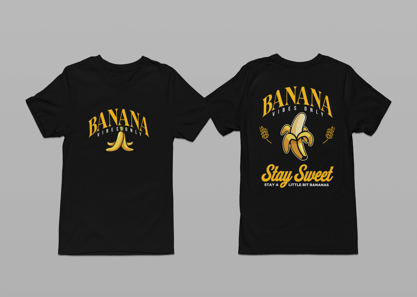 Banana Vibes Only Tshirt – Stay Sweet