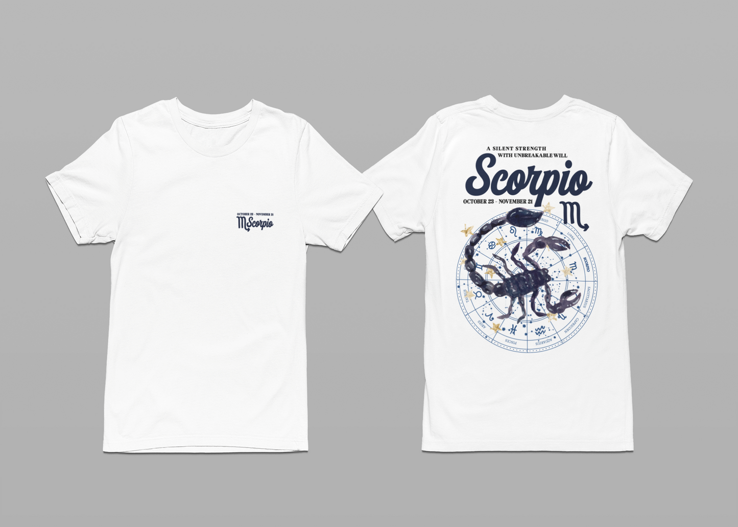 Scorpio Silent Strength T-Shirt – Scorpion with Zodiac Calendar Background