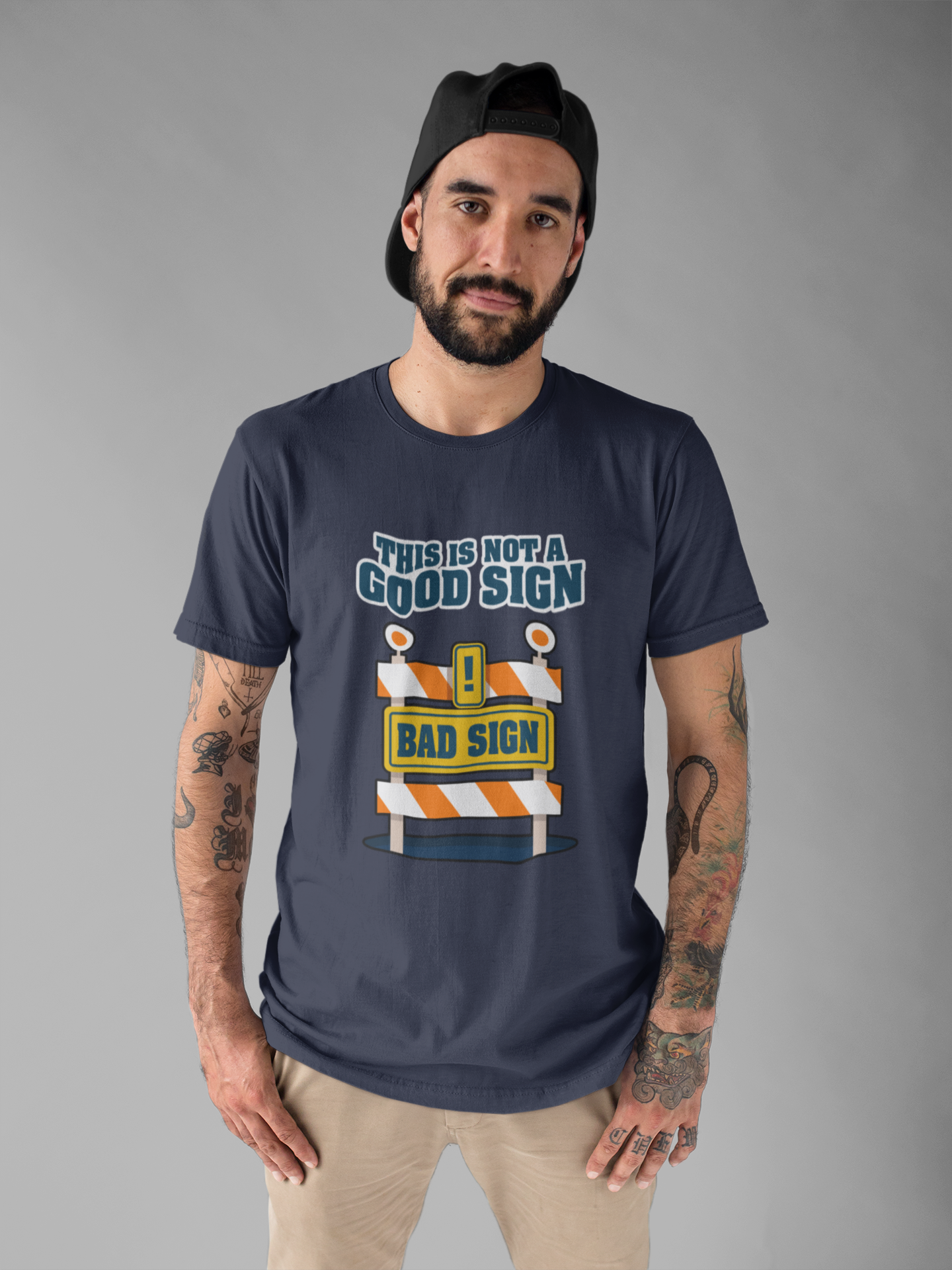 Sarcasm, humor and attitude -  Bold public saftey "Bad Sign" alert This Is Not A Good Sign Tshirt design