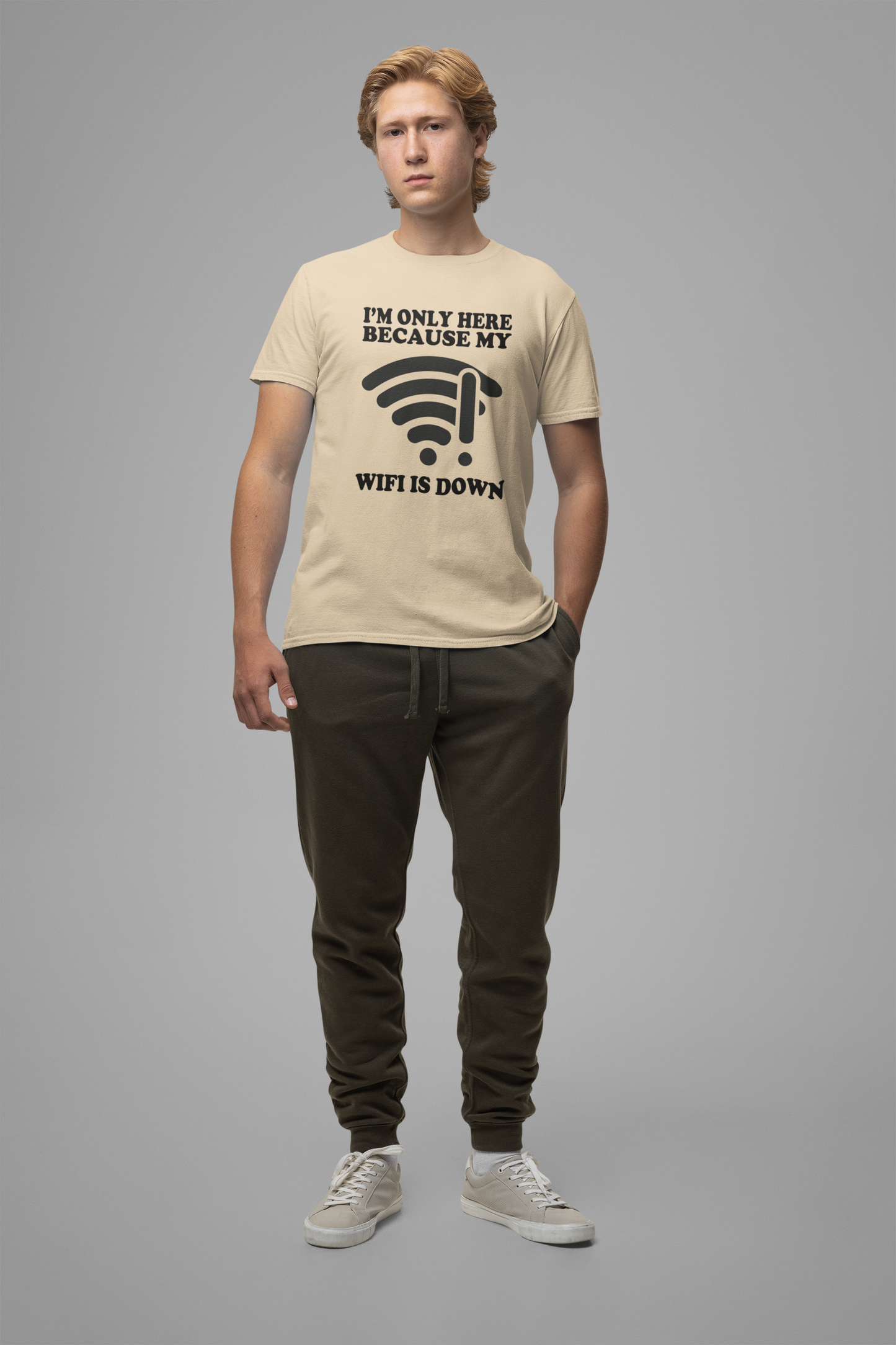 I'm Only Here Because My WiFi Is Down – Funny WiFi Down Symbol Graphic T-Shirt