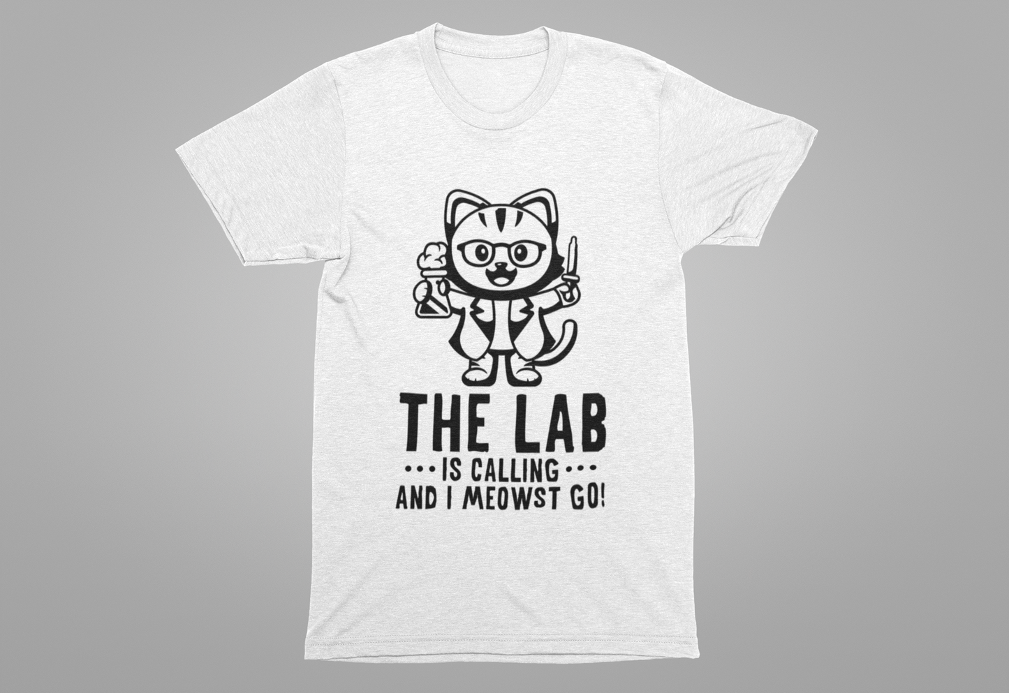 The Lab Is Calling and I Meowst GO Tshirt – Cute Scientist Cat in Lab Coat