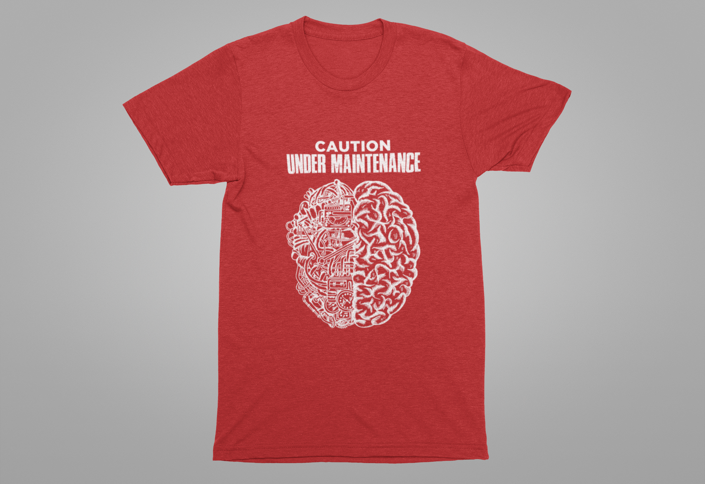 Caution Under Maintenance Brain T Shirt Human Mind Wired Design