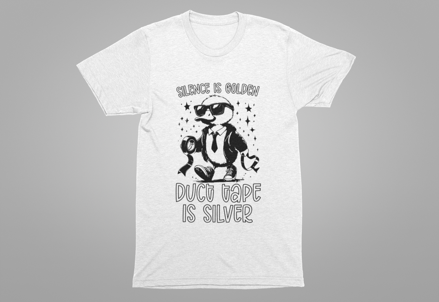 Silence Is Golden Duck Tape Is Silver T-Shirt – Funny Duck Graphic Tee