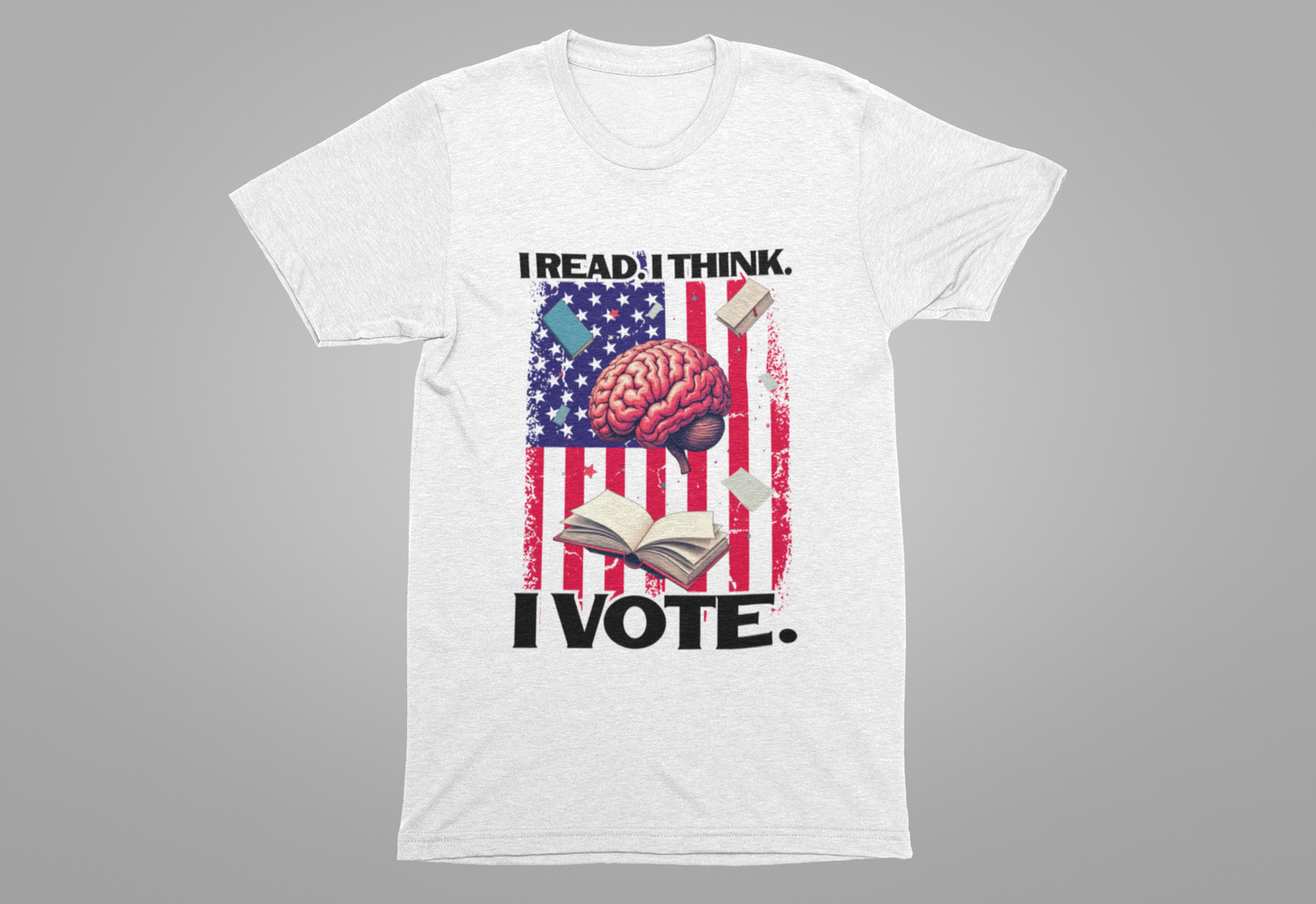 I READ I THINK I VOTE - Flag, Books & Brain Graphic T-Shirt