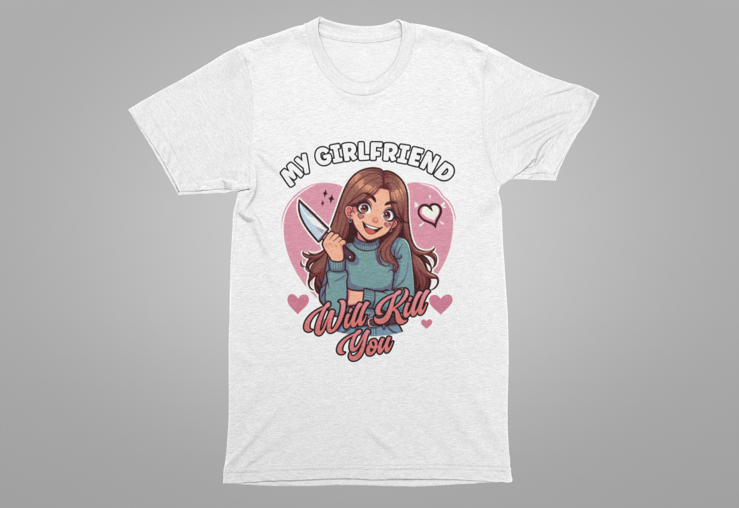My Girlfriend Will Kill You Shirt, Protective Boyfriend Tee, Funny Relationship T Shirt, Jealousy Humor Graphic, Bold Love Statement Top