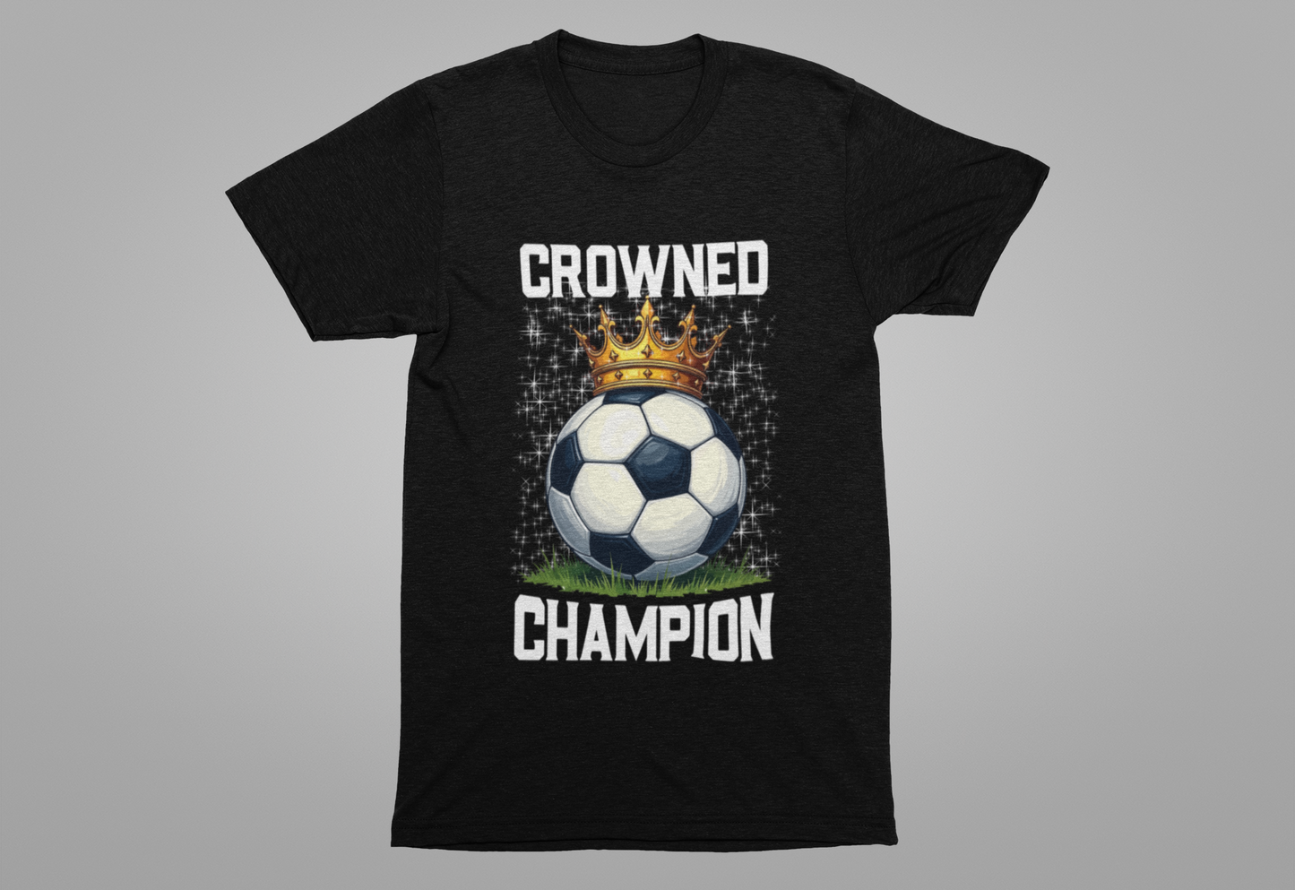 Crowned Champion Shirt, Victory Tee, Motivational Sports Shirt, Winning Mindset Top, Athlete Gift Tee, Hustle Hard Shirt