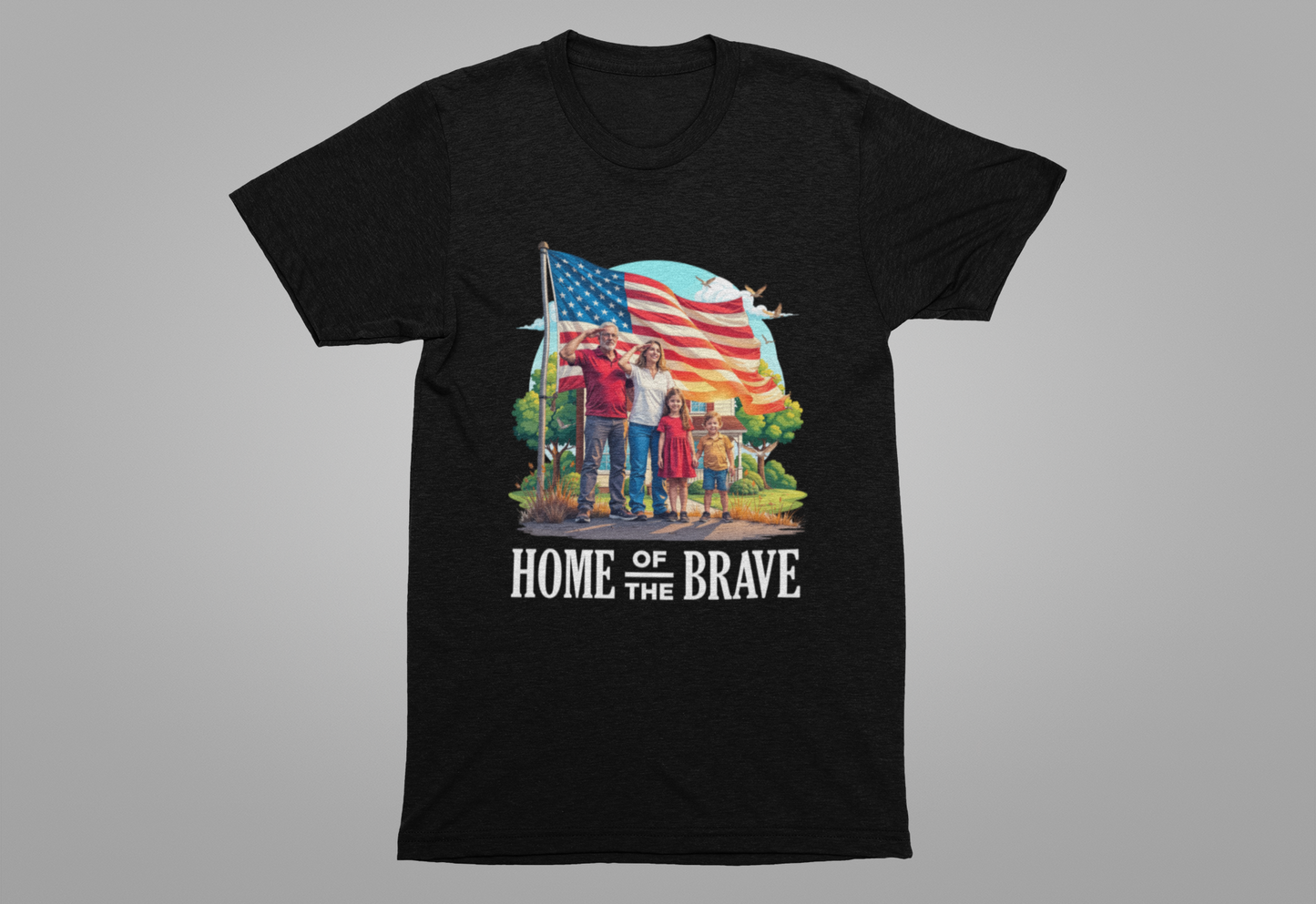 Home of the Brave | Patriotic Family Salute & US Flag T-Shirt