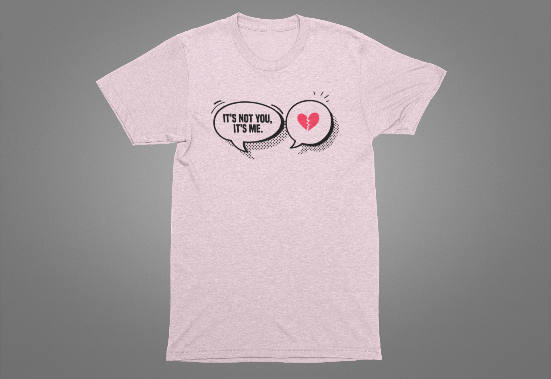 It's Not You, It's Me   Official Graphic Statement Tee for Realists, Overthinkers, and Those Who Know How to Bow Out Gracefully