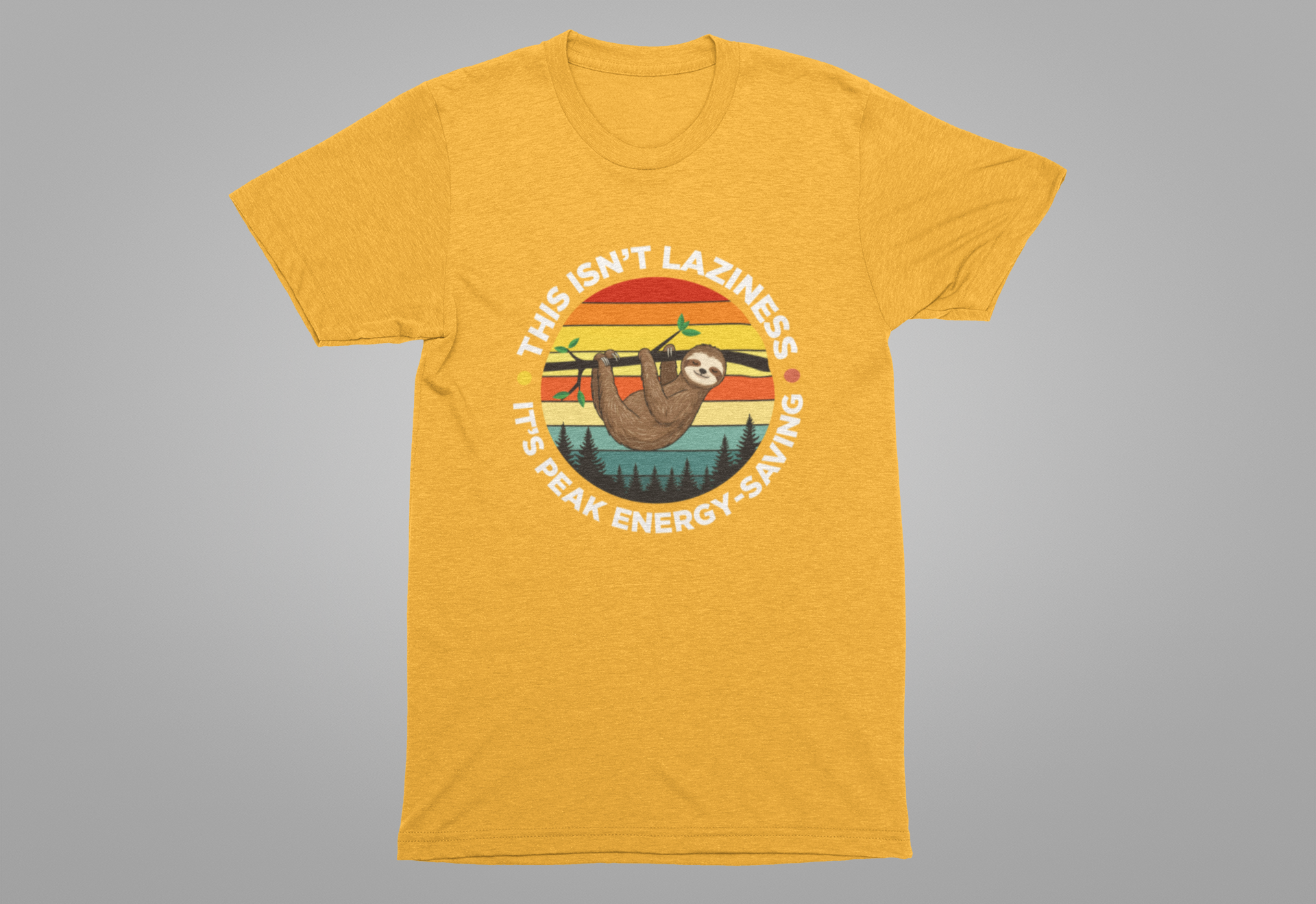 This Isn’t Laziness It’s Peak Efficiency Tee, Sloth Energy Saving Mode Shirt, Funny Nap Quote Top, Chill Vibes Graphic Gift