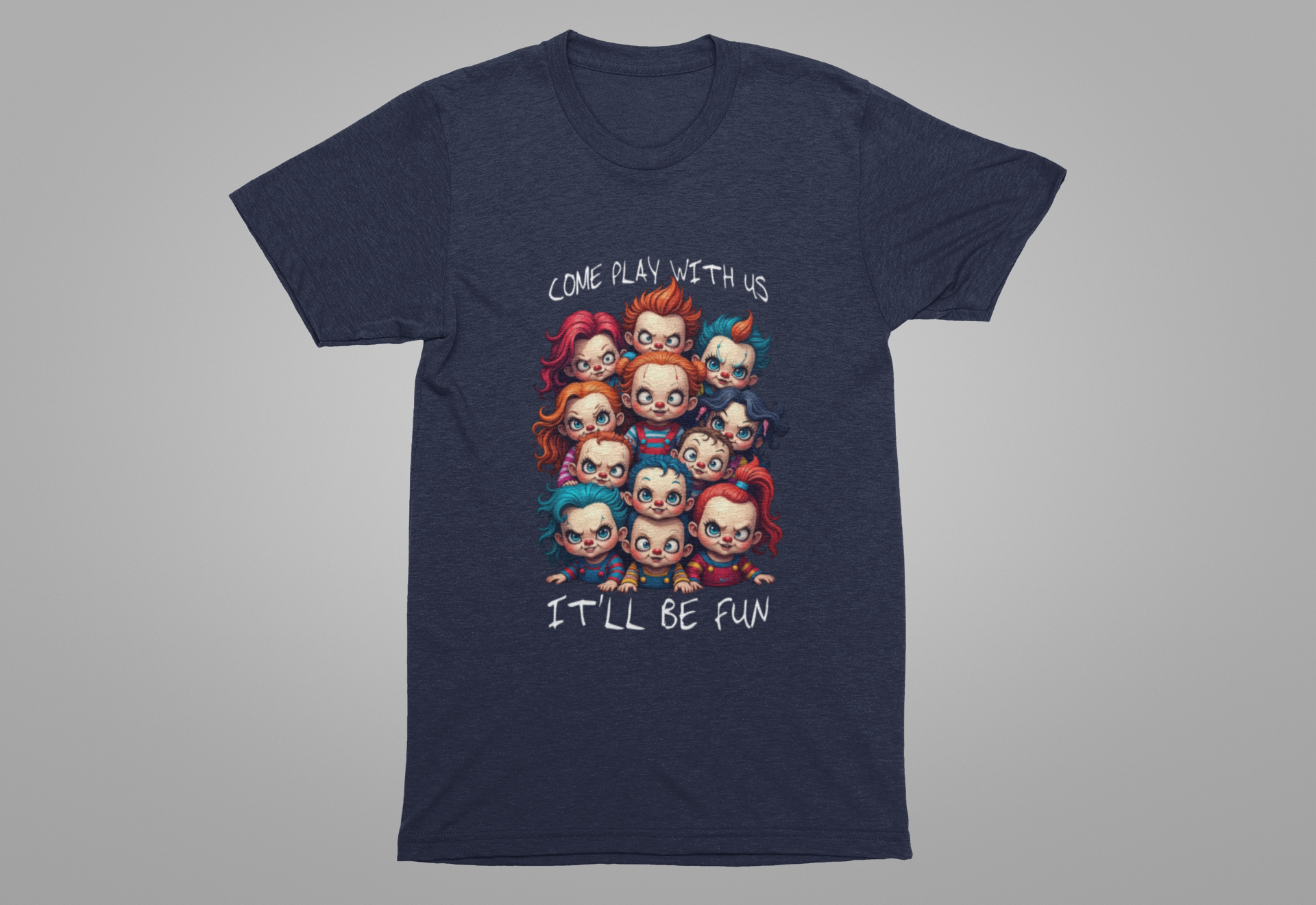 Come Play With Us – Scary Horror Kids Dolls Group Graphic T-Shirt