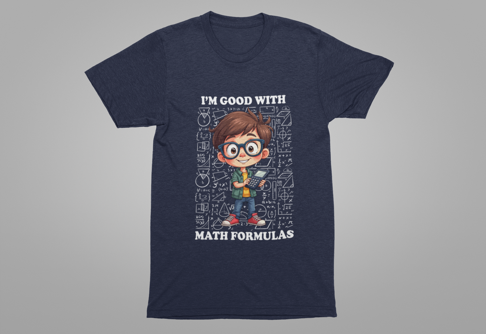 I'm Good with Math Formulas Tshirt – Happy Boy with Calculator and Math Diagrams