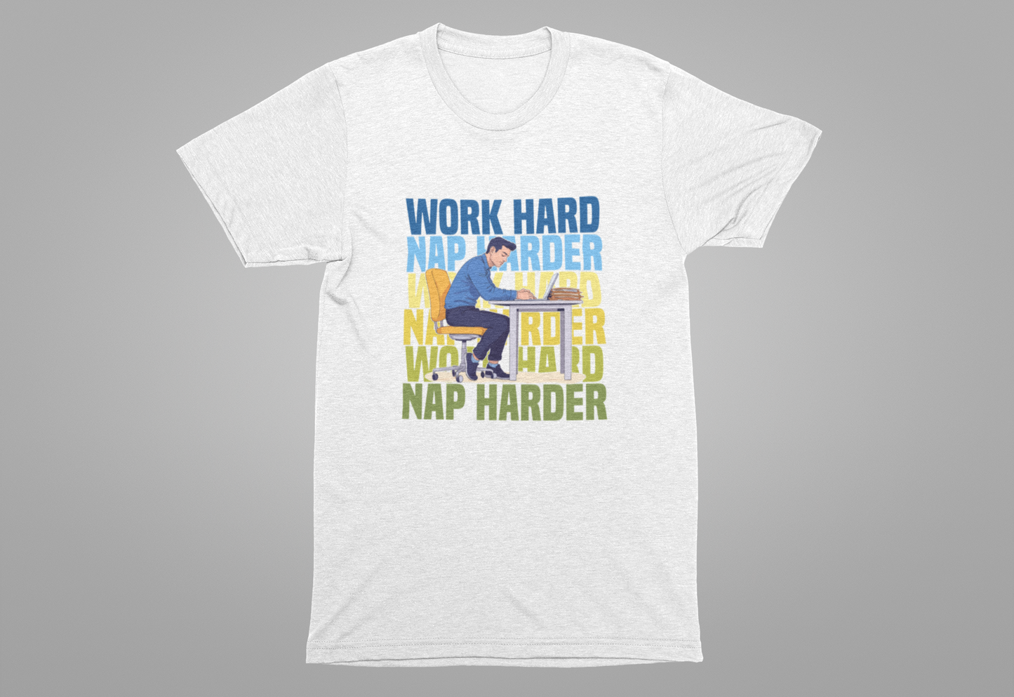 Work Hard Nap Harder Tee, Office Life Humor Shirt, Productivity Fatigue Top, Corporate Grind Graphic Tee, Tired Employee Gift