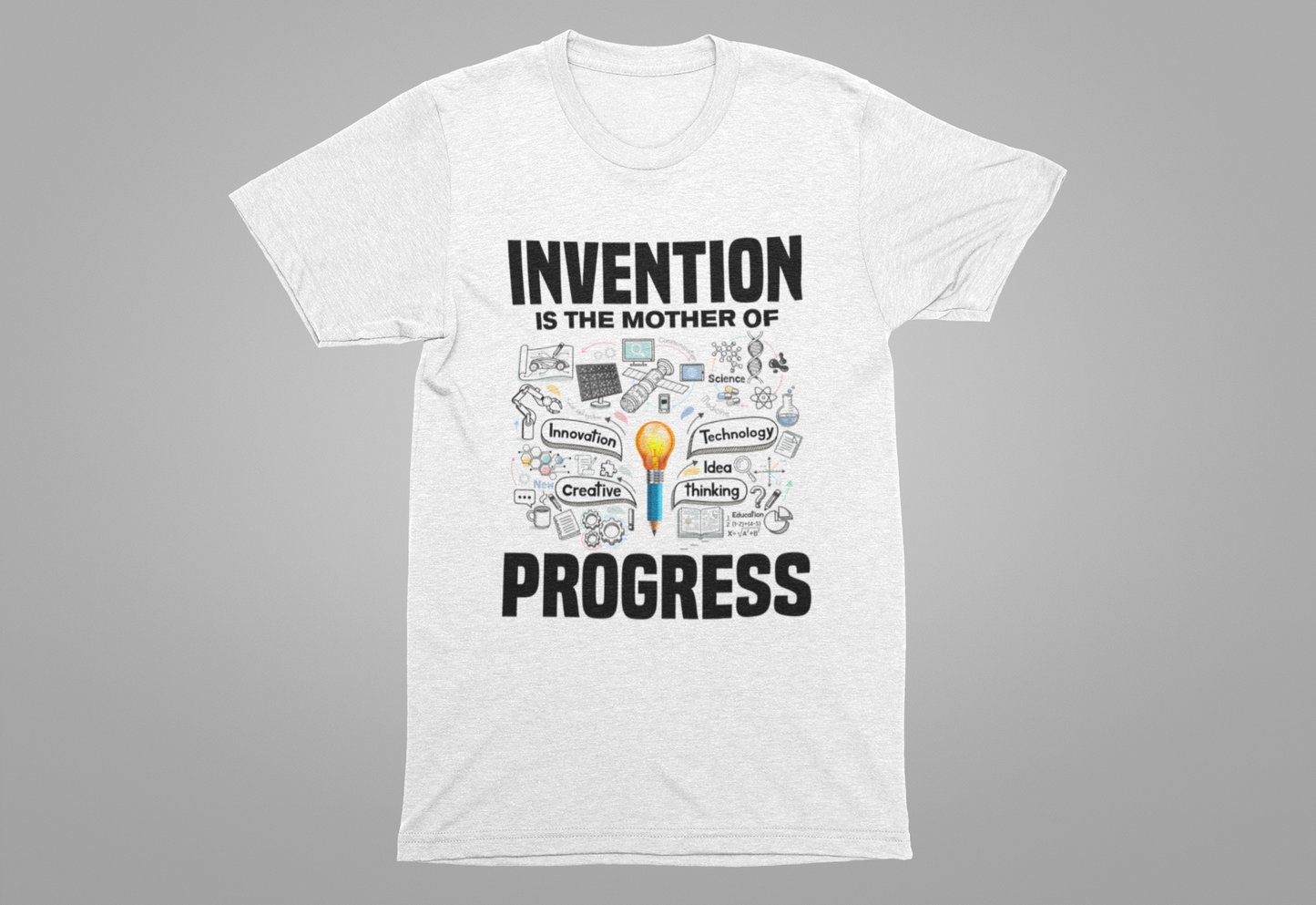 Invention is the Mother of Progress Tee, Innovation Quote Shirt, Science History Top, Progress Driven Graphic Tee, STEM Gift