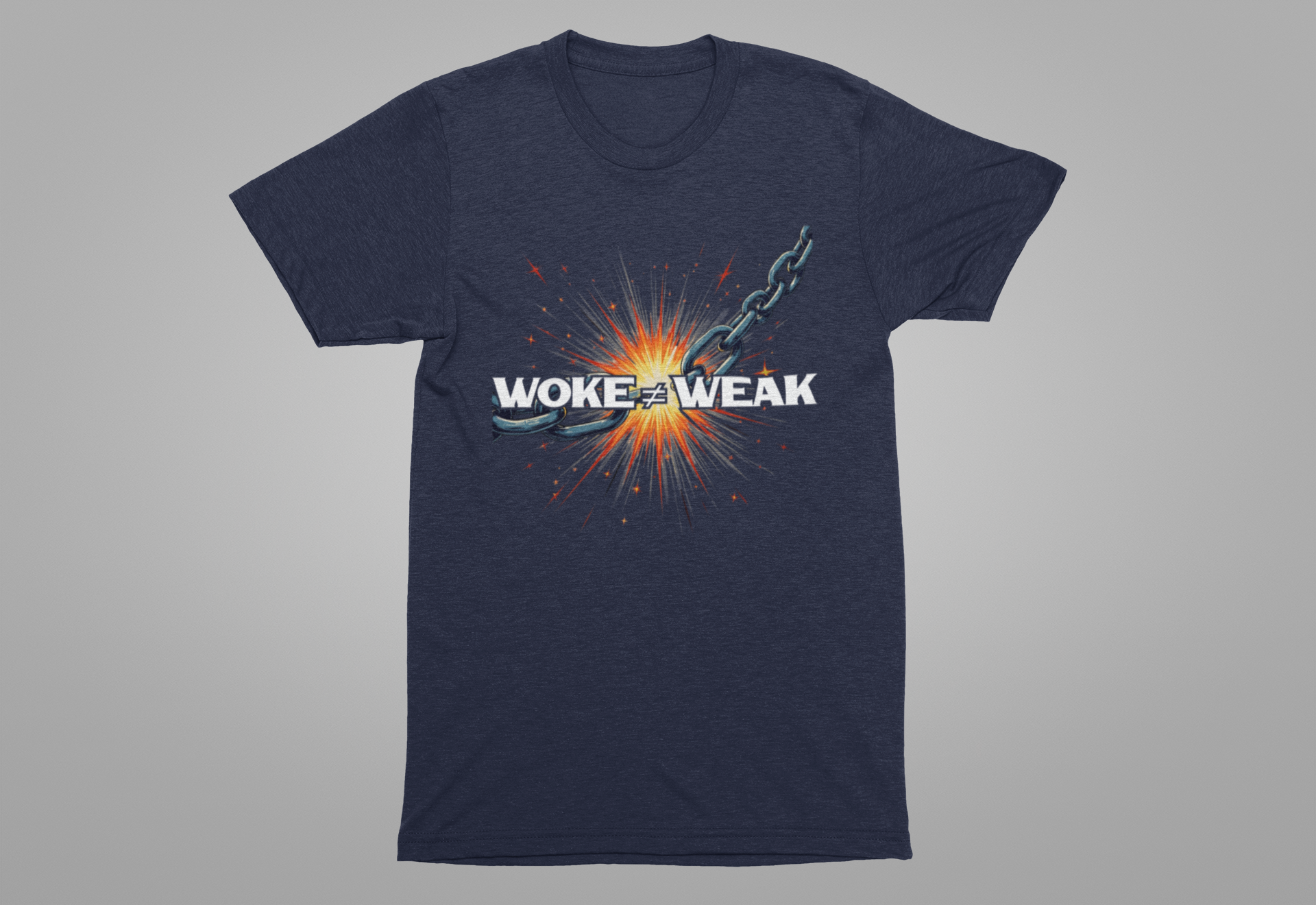 Woke ≠ Weak | Broken Chains & Spark Graphic T-Shirt
