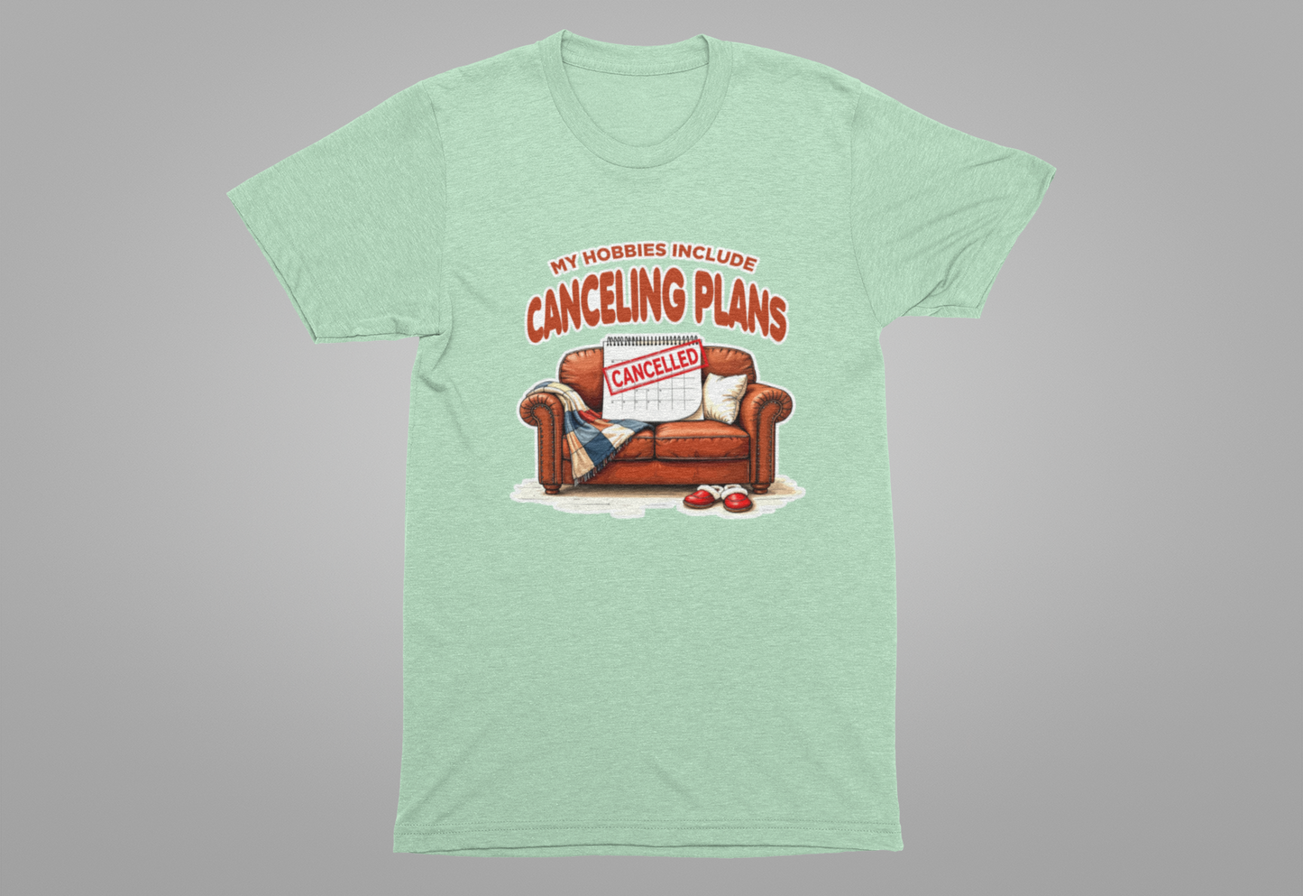 My Hobbies Include Canceling Plans Tee, Introvert Humor Shirt, Anti Social Energy Top, Funny Personality Graphic Tee, Me Time Gift